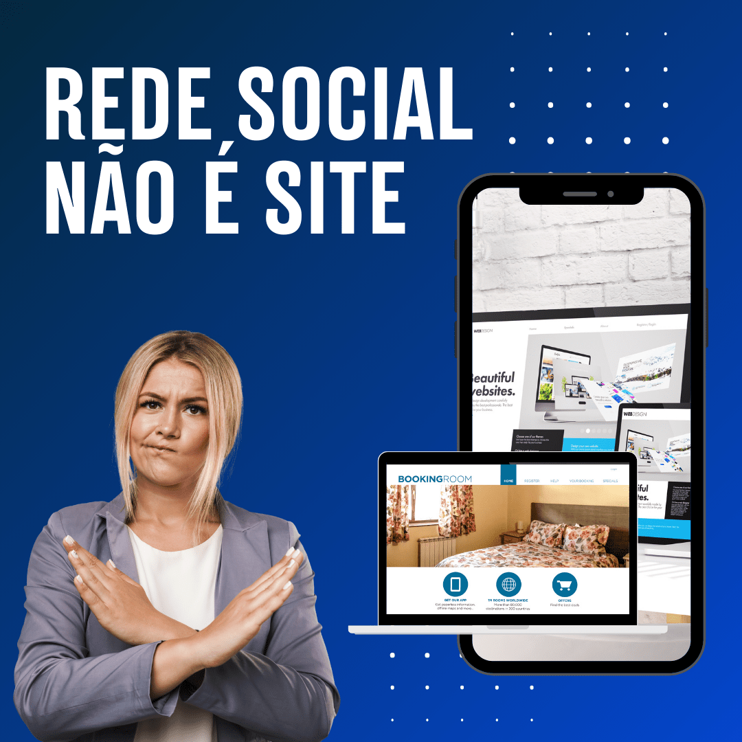 Rede Social não é Site: A Credibilidade da sua Empresa em Jogo